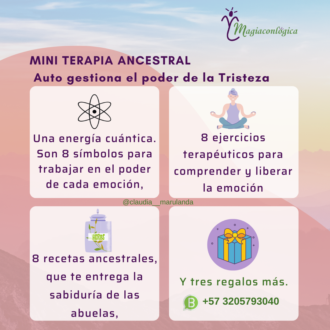 MINI TERAPIA ANCESTRAL AUTOGESTIONA TU TRISTEZA